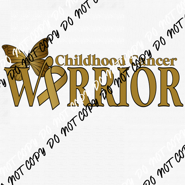 Childhood Cancer Warrior DTF Transfer (See Color Options) - We Print U Press DTF Transfers