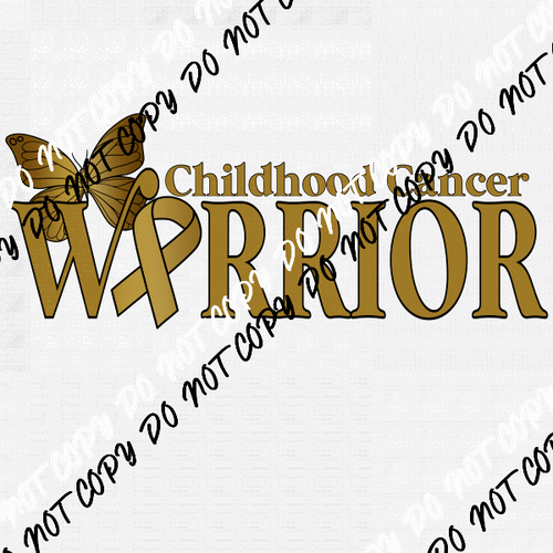 Childhood Cancer Warrior DTF Transfer (See Color Options) - We Print U Press DTF Transfers