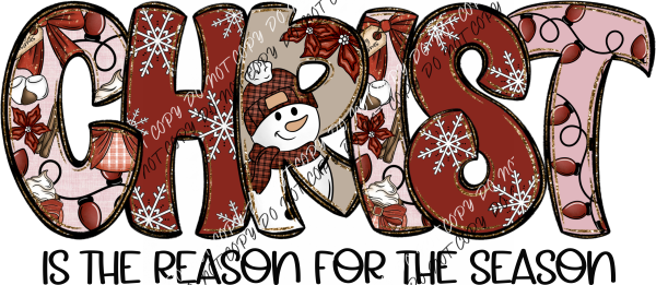 Christ is the Reason for the Season DTF Transfer RTP DTF Transfers