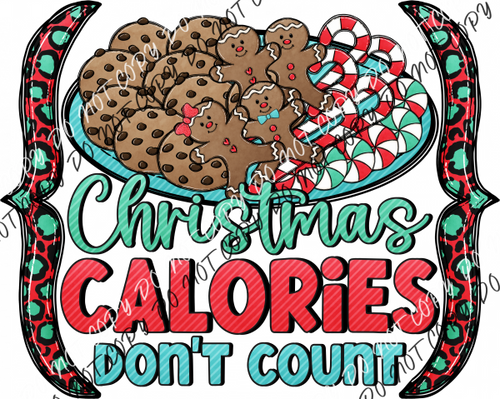 Christmas Calories Dont Count Dtf Transfer