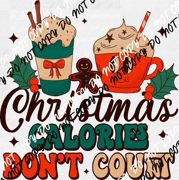 Christmas Calories DTF Transfer - We Print U Press DTF Transfers