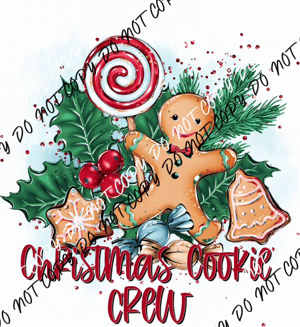 Christmas Cookie Crew DTF Transfer - We Print U Press DTF Transfers