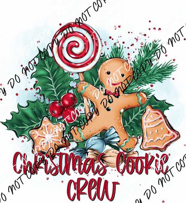 Christmas Cookie Crew DTF Transfer - We Print U Press DTF Transfers