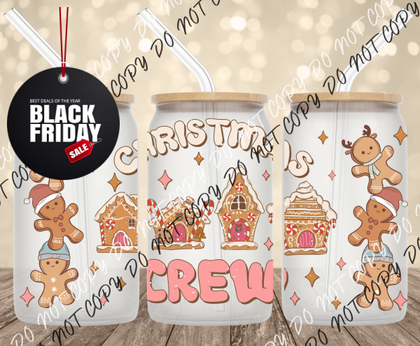 Christmas Crew Uv Transfer For 16 Oz Glass Can