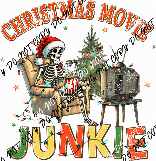 Christmas Movie Junkie Skeleton DTF Transfer - We Print U Press DTF Transfers