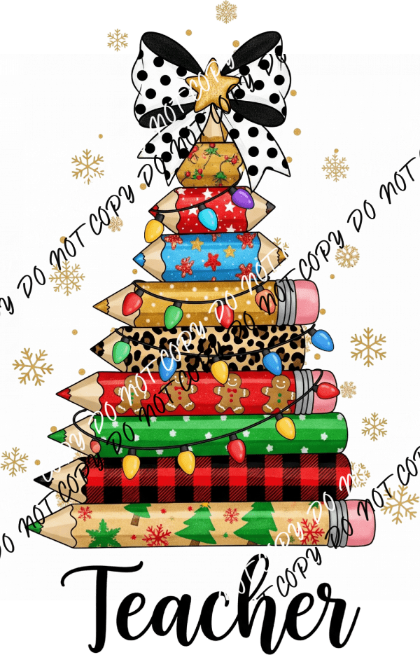Christmas Pencil Tree Teacher DTF Transfer - We Print U Press DTF Transfers