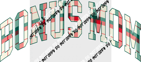 Christmas Plaid Bonus Mom DTF Transfer - We Print U Press DTF Transfers