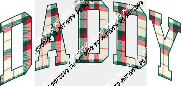 Christmas Plaid Daddy DTF Transfer - We Print U Press DTF Transfers