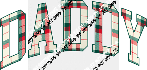 Christmas Plaid Daddy DTF Transfer - We Print U Press DTF Transfers
