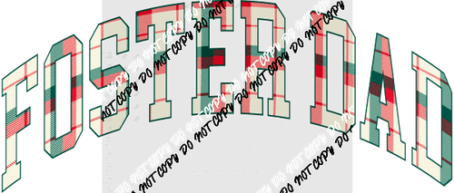 Christmas Plaid Foster Dad DTF Transfer - We Print U Press DTF Transfers