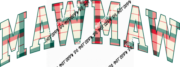 Christmas Plaid Maw Maw DTF Transfer - We Print U Press DTF Transfers