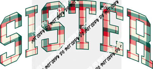 Christmas Plaid Sister DTF Transfer - We Print U Press DTF Transfers