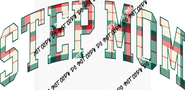 Christmas Plaid Step Mom DTF Transfer - We Print U Press DTF Transfers