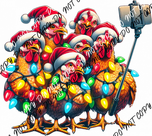 Christmas Selfie Chickens DTF Transfer - We Print U Press DTF Transfers