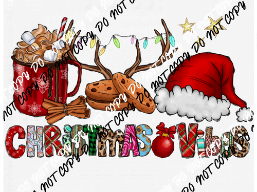 Christmas Vibes DTF Transfer - We Print U Press DTF Transfers