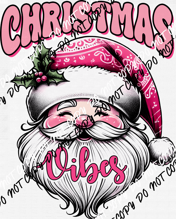 Christmas Vibes Pink Santa DTF Transfer - We Print U Press DTF Transfers