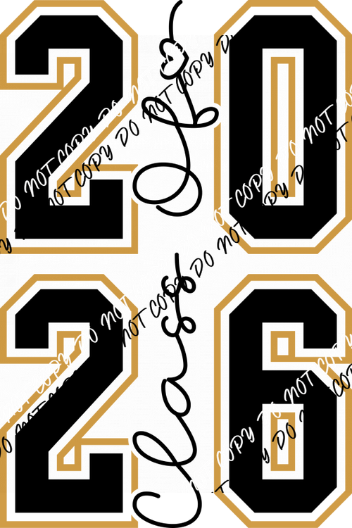 Class of 2026 Varsity Outline Vertical Gold and Black DTF Transfer - We Print U Press DTF Transfers