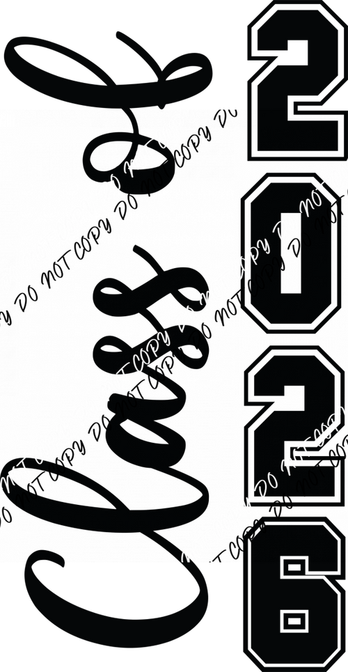 Class of 2026 Vertical Script DTF Transfer - We Print U Press DTF Transfers