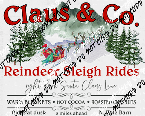 Claus & Co Reindeer Sleigh Rides DTF Transfer - We Print U Press DTF Transfers