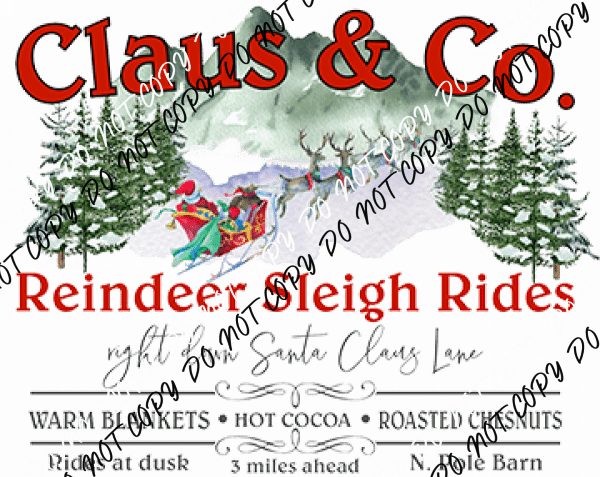 Claus & Co Reindeer Sleigh Rides DTF Transfer - We Print U Press DTF Transfers