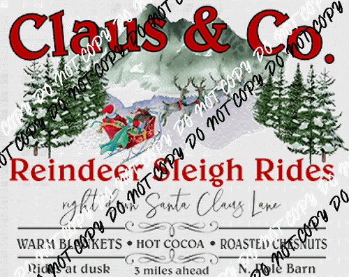 Claus & Co Reindeer Sleigh Rides DTF Transfer - We Print U Press DTF Transfers