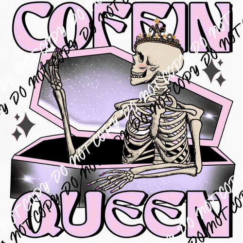 Coffin Queen Skeleton DTF Transfer - We Print U Press DTF Transfers