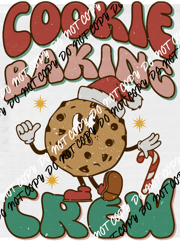 Cookie Baking Crew Distressed DTF Transfer - We Print U Press DTF Transfers