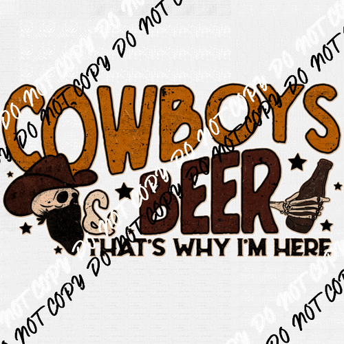 Cowboys and Beer DTF Transfer - We Print U Press DTF Transfers