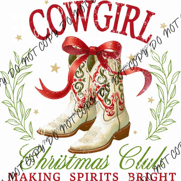 Cowgirl Christmas Club DTF Transfer - We Print U Press DTF Transfers