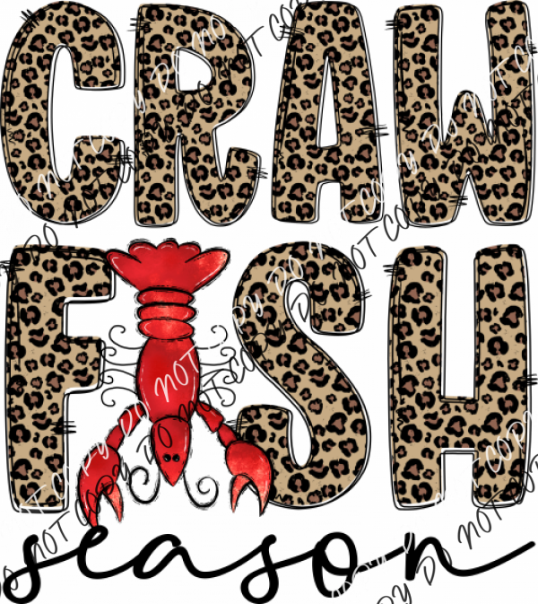 Craw Fish Season Leopard Text Dtf Transfer