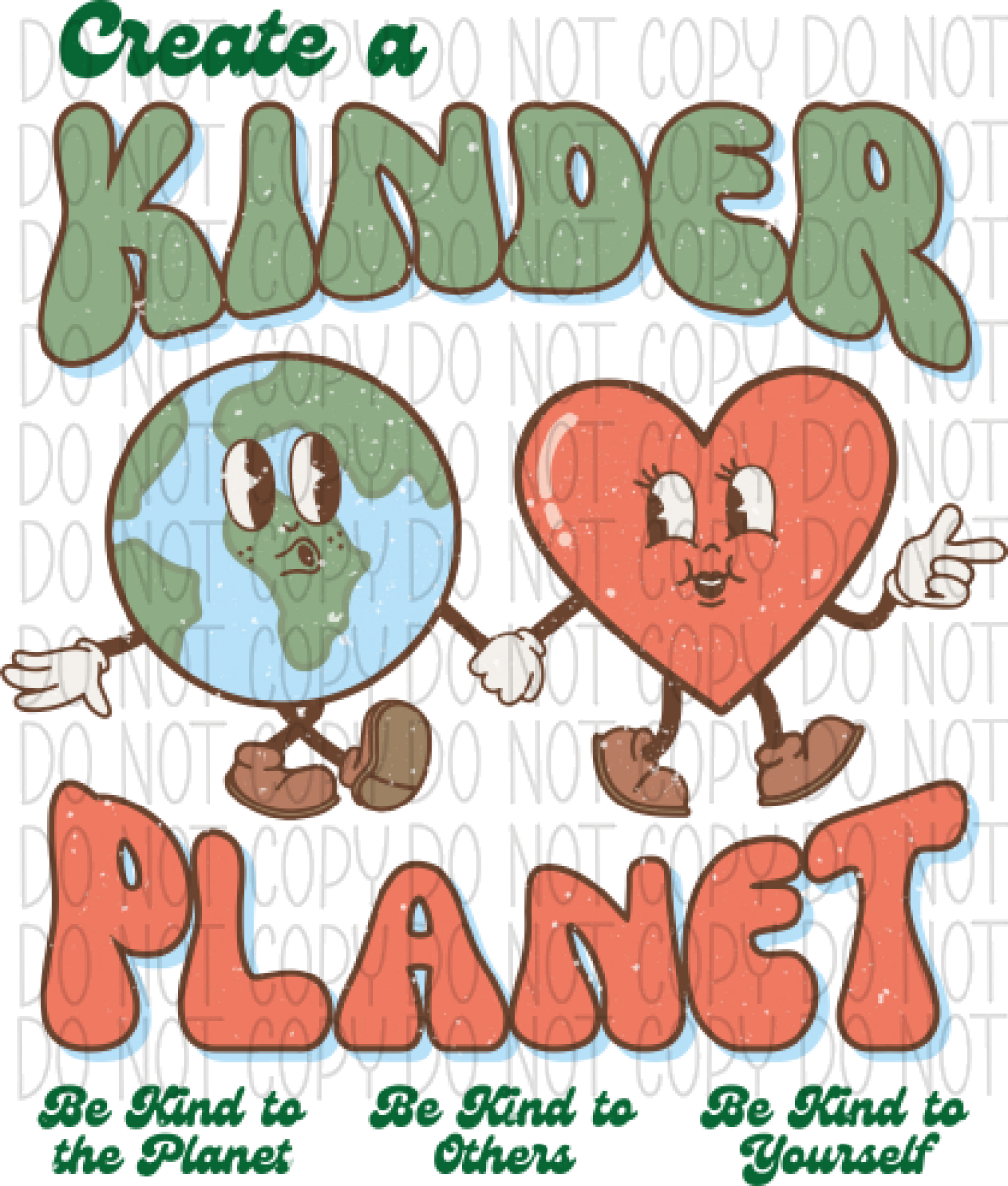 Create A Kinder Planet Distressed Dtf Transfer