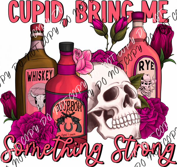 Cupid Bring Me Something Strong Dtf Transfer Rtp Transfers