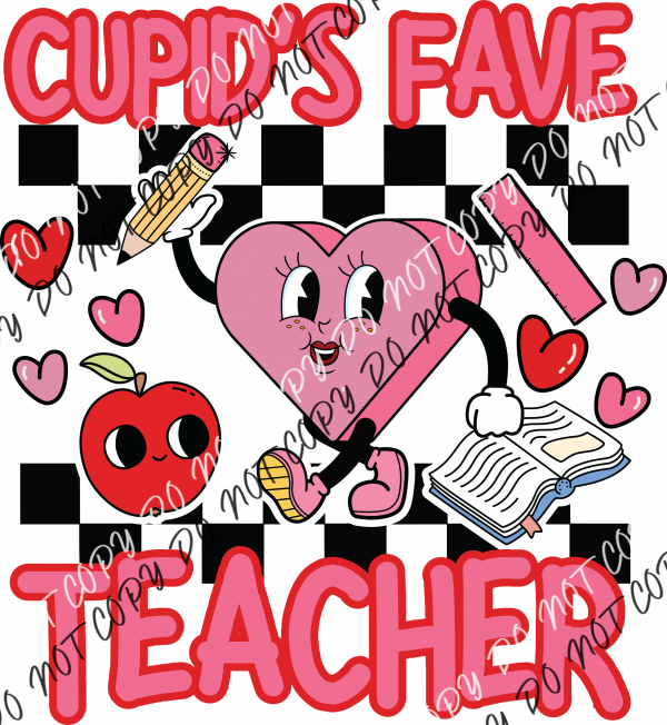 Cupid’s Fave Teacher Retro DTF Transfer RTP DTF Transfers
