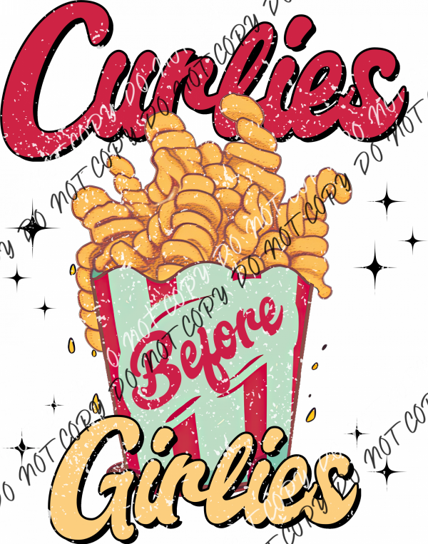 Curlies Before Girlies DTF Transfer RTP DTF Transfers