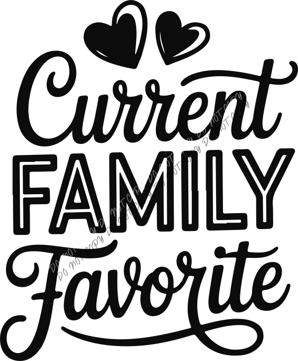 Current Family Favorite DTF Transfer RTP DTF Transfers