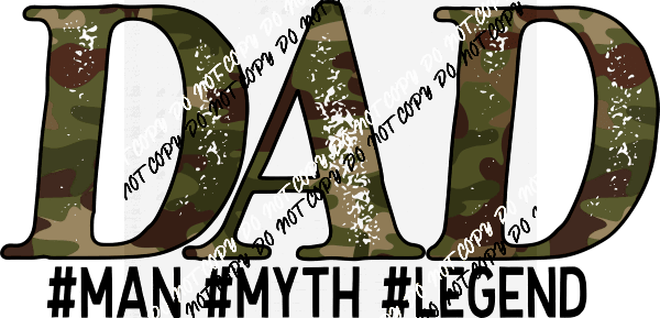 Dad Camo Green Man DTF Transfer - We Print U Press DTF Transfers