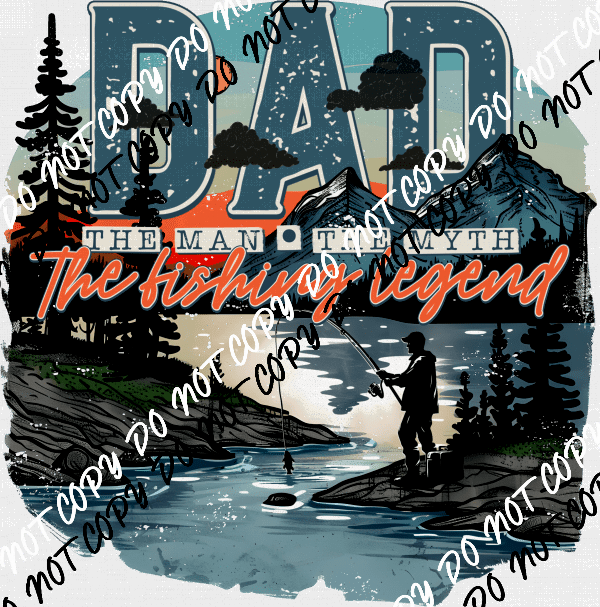 Dad Fishing Legend Scene DTF Transfer - We Print U Press DTF Transfers