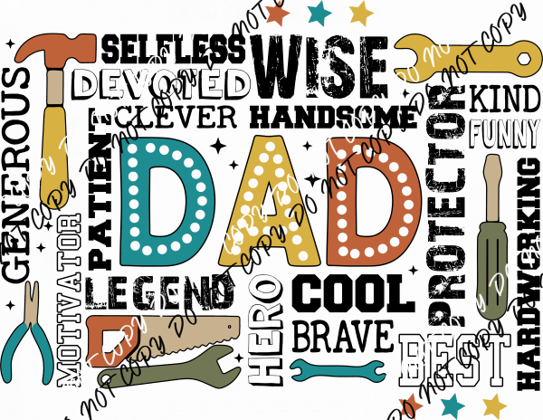 Dad Tools DTF Transfer - We Print U Press DTF Transfers
