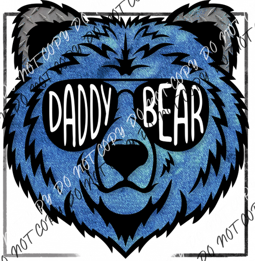 Daddy Bear Dtf Transfer