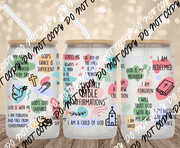 Daily Bible affirmations UV Transfer for 16 oz Glass Can - We Print U Press DTF Transfers