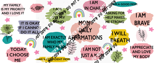 Daily Mom Affirmations UV Transfer for 16 oz Glass Can - We Print U Press DTF Transfers