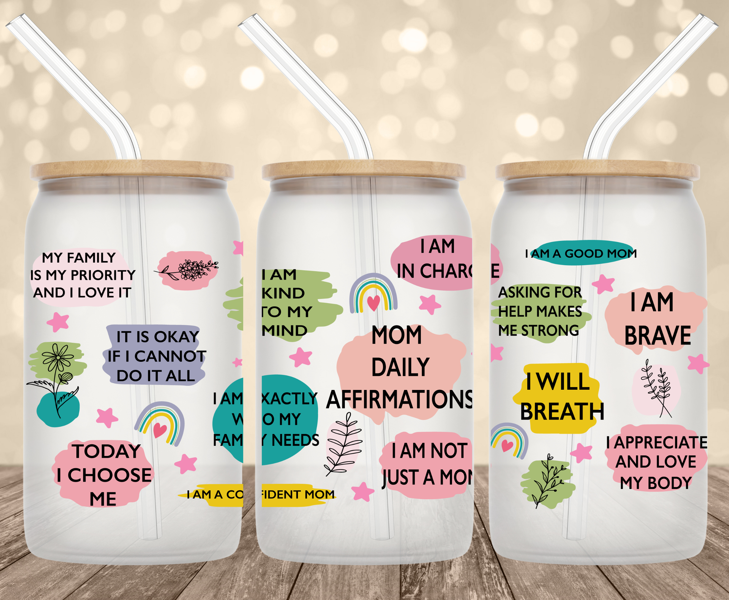 Daily Mom Affirmations UV Transfer for 16 oz Glass Can Tumblers