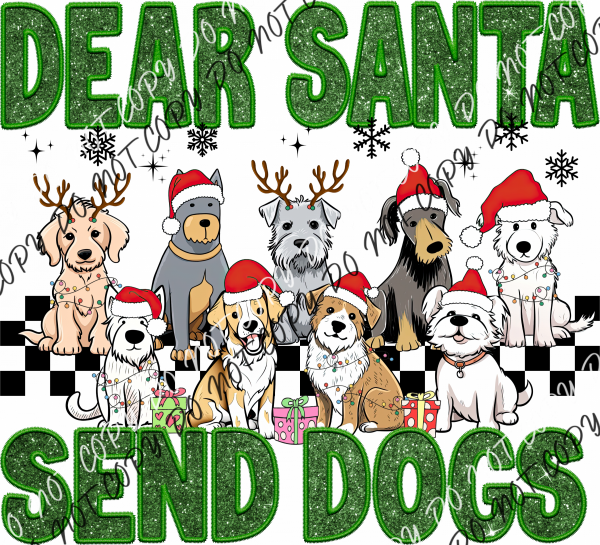 Dear Santa Send Dogs Faux Sequin Dtf Transfer Rtp Transfers