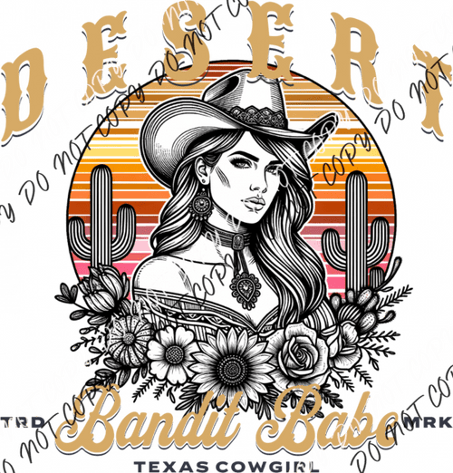 Desert Bandit Babe DTF Transfer - We Print U Press DTF Transfers