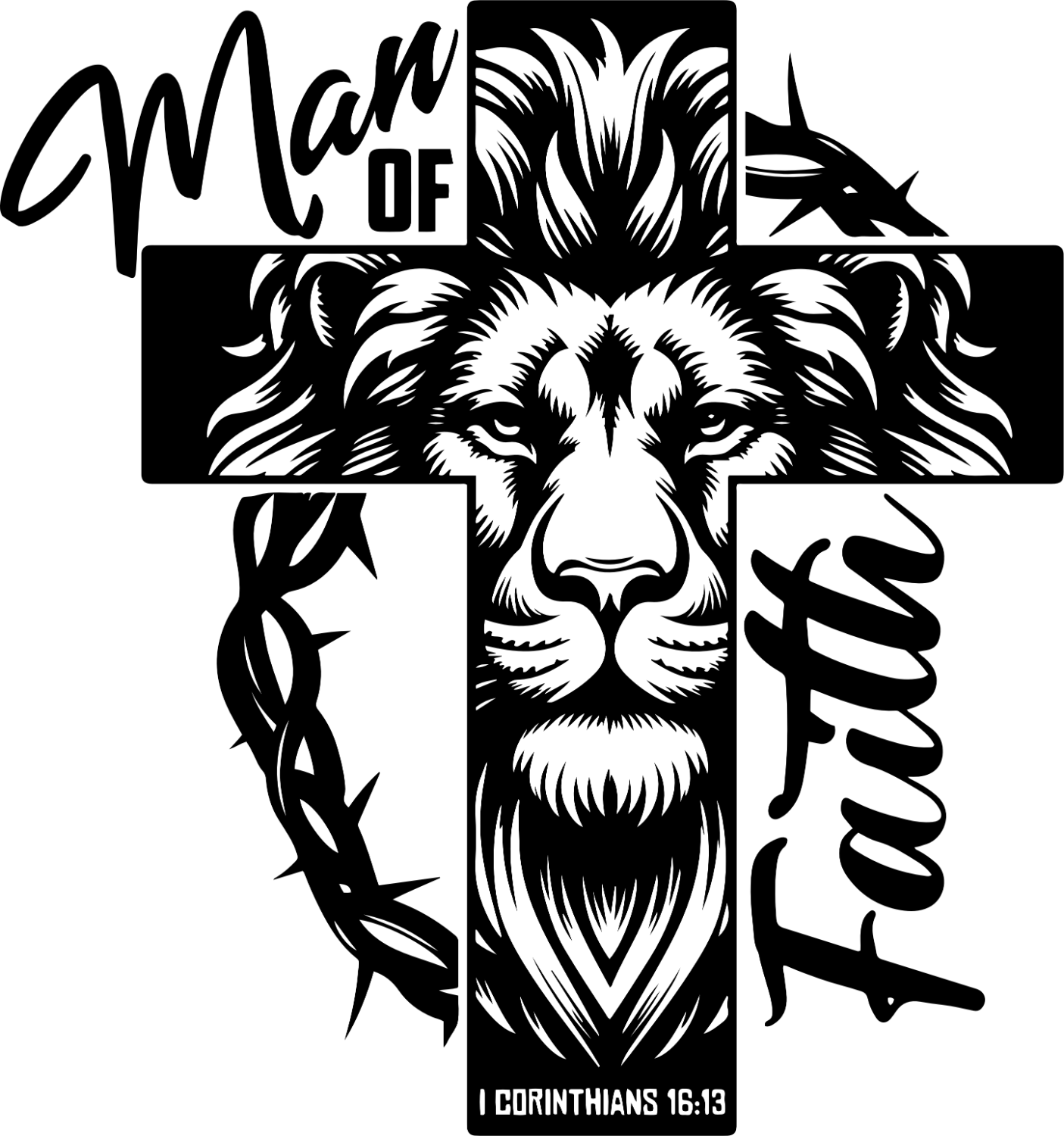 Black and white lion face with crown and cross design reading Man of Faith, ready to press dtf transfer
