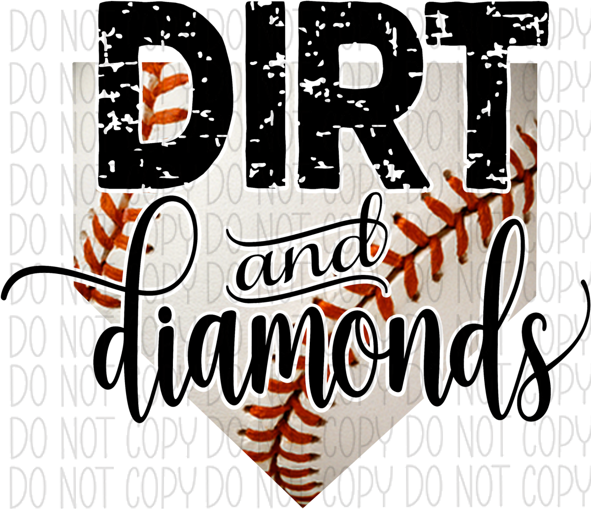 Dirt And Diamonds Dtf Transfer