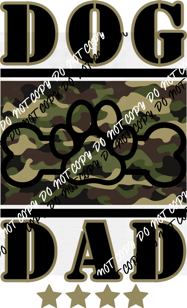 Dog Dad Camo DTF Transfer - We Print U Press DTF Transfers