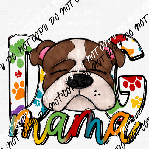 Dog Mama Paw Prints Bulldog DTF Transfer - We Print U Press DTF Transfers