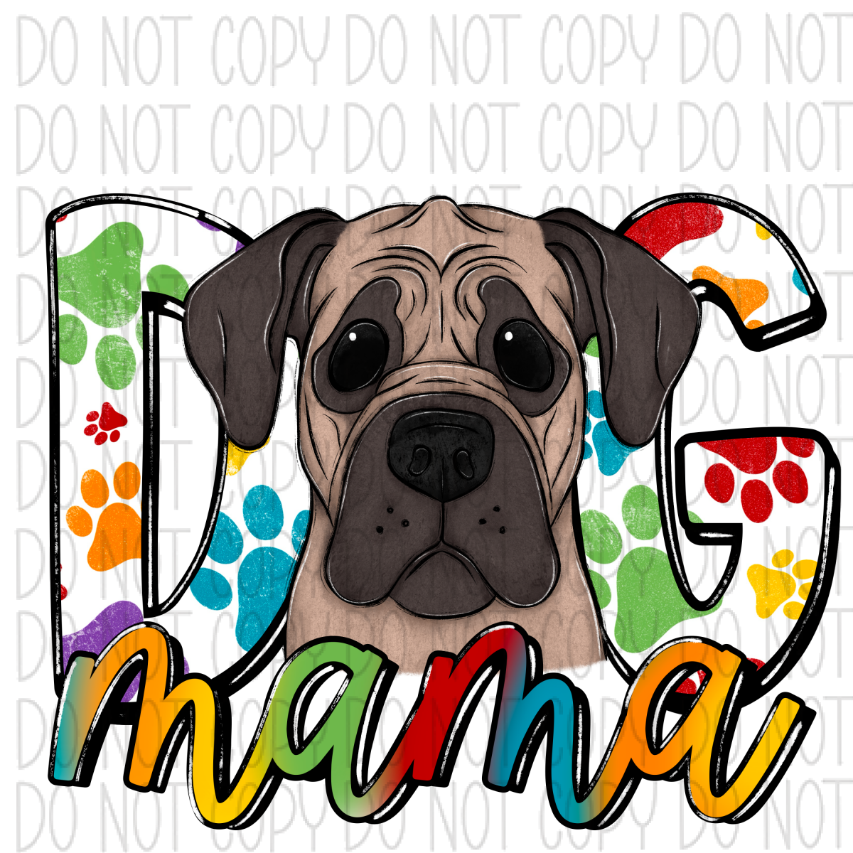 Dog Mama Paw Prints Mastiff Dtf Transfer Rtp Transfers