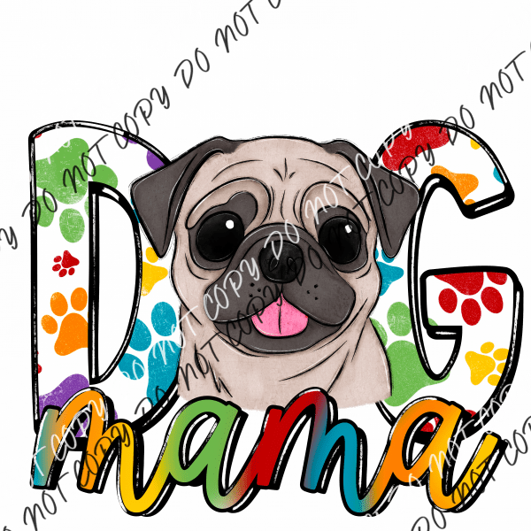 Dog Mama Paw Prints Pug Dtf Transfer Rtp Transfers